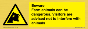Beware Farm animals can be dangerous. Visitors are advised not to interfere with animals
